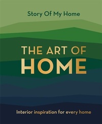Abbildung von: Story Of My Home: The Art of Home - Studio Press