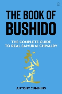 Enlarge image Cover: The Book of Bushido - Watkins Publishing