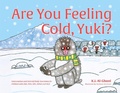 Cover: Are You Feeling Cold, Yuki? - Jessica Kingsley Publishers