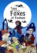 Cover: Tales from The Foxes of Foxham - ZANI