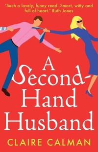 Enlarge image Cover: A Second-Hand Husband - Boldwood Books Ltd