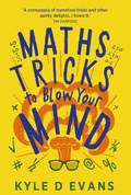 Cover: Maths Tricks to Blow Your Mind - Atlantic Books