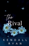 Cover: The Rival - Kendall Ryan LLC