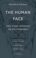 Cover: The Human Face and Other Writings on His Drawings - Diaphanes