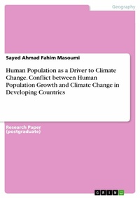 Abbildung von: Human Population as a Driver to Climate Change. Conflict between Human Population Growth and Climate Change in Developing Countries - GRIN Verlag