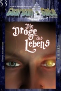 Cover: GAARSON-GATE 053: &raquo;Die Droge des Lebens&laquo; - BookRix