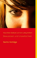 Cover: Bewusstsein und Unsterblichkeit - BoD - Books on Demand