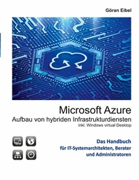 Abbildung von: Microsoft Azure Aufbau von hybriden Infrastrukturdiensten - Books on Demand