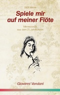 Cover: Spiele mir auf meiner Fl&ouml;te - Books on Demand
