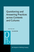 Cover: Questioning and Answering Practices across Contexts and Cultures - John Benjamins Publishing Co