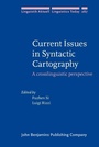 Cover: Current Issues in Syntactic Cartography - John Benjamins Publishing Company