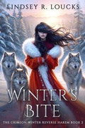Cover: Winter's Bite (Crimson Winter Reverse Harem Series, #2) - Lindsey Loucks