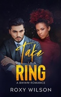 Cover: Take This Ring - Roxy Wilson