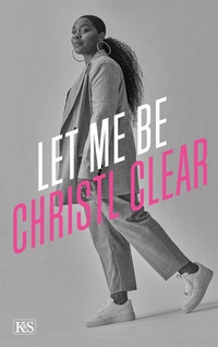 Abbildung von: Let me be Christl Clear - Kremayr & Scheriau