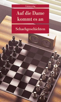Abbildung von: Auf die Dame kommt es an - Unionsverlag