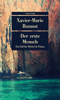 Abbildung von: Der erste Mensch - Unionsverlag
