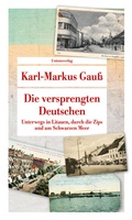 Cover: Die versprengten Deutschen - Unionsverlag