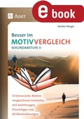 Cover: Besser im Motivvergleich Sekundarstufe II - Auer Verlag