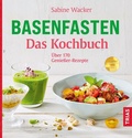 Abbildung von: Basenfasten - Das Kochbuch - TRIAS