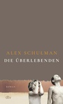 Cover: Die &Uuml;berlebenden - dtv