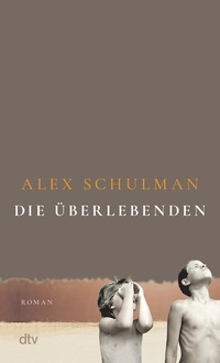 Abbildung von: Die Überlebenden - dtv