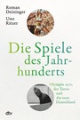 Cover: Die Spiele des Jahrhunderts - dtv