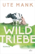 Cover: Wildtriebe - dtv