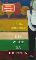 Cover: Die Welt da drinnen - dtv