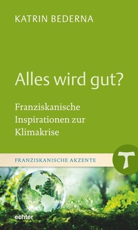 Abbildung von: Alles wird gut? - Echter