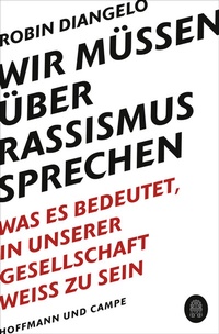 Abbildung von: Wir müssen über Rassismus sprechen - Hoffmann & Campe