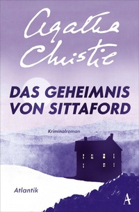 Abbildung von: Das Geheimnis von Sittaford - Atlantik Verlag