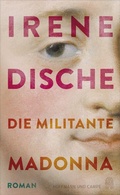 Cover: Die militante Madonna - Hoffmann & Campe
