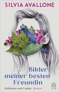 Cover: Bilder meiner besten Freundin - Hoffmann & Campe
