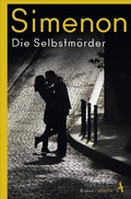 Cover: Die Selbstm&ouml;rder - Atlantik Verlag
