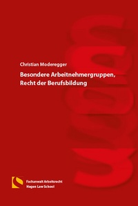 Abbildung von: Besondere Arbeitnehmergruppen, Recht der Berufsbildung - Hagener Wissenschaftsverlag