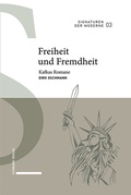 Cover: Freiheit und Fremdheit - Schwabe Verlagsgruppe AG Schwabe Verlag