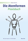 Cover: Die Atemformen - Neue Erde