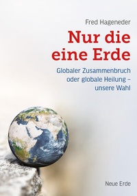 Enlarge image Cover: Nur die eine Erde - Neue Erde