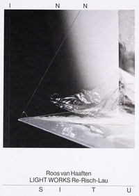 Enlarge image Cover: Roos van Haaften. LIGHT WORKS Re-Risch-Lau - Fotohofedition
