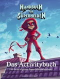 Cover: Handbuch f&uuml;r Superhelden - Verlagshaus Jacoby & Stuart
