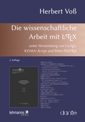 Cover: Die wissenschaftliche Arbeit mit LaTeX - Lehmanns Media