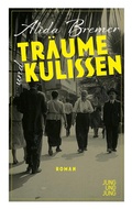 Cover: Tr&auml;ume und Kulissen - Jung und Jung