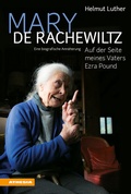 Cover: Mary de Rachewiltz - Auf der Seite meines Vaters Ezra Pound - Athesia-Tappeiner Verlag