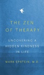 Cover: The Zen of Therapy - The Penguin Press