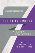 Cover: Christian History in Seven Sentences - IVP Academic