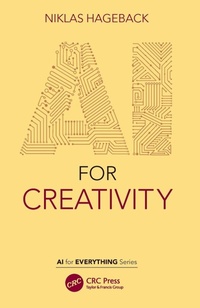 Enlarge image Cover: AI for Creativity - CRC Press