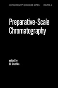Cover: Preparative Scale Chromatography - CRC Press