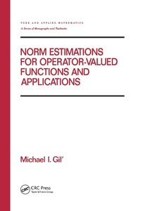 Abbildung von: Norm Estimations for Operator Valued Functions and Their Applications - CRC Press
