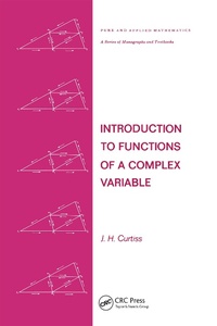 Abbildung von: Introduction to Functions of a Complex Variable - CRC Press