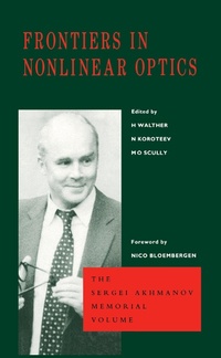 Abbildung von: Frontiers in Nonlinear Optics, The Sergei Akhmanov Memorial Volume - CRC Press